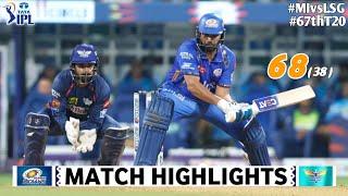 MI vs LSG 67th Match IPL 2024 Highlights  IPL Highlights 2024  MI vs LSG highlights today