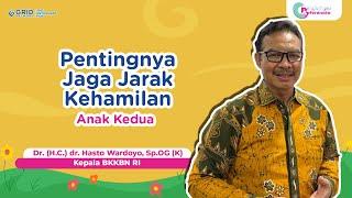 Pentingnya Jaga Jarak Kehamilan Anak Kedua