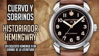 Un Homenaje Con Herencia Latina - Cuervo y Sobrinos Historiador Hemingway - Reloj Suizo de Vestir