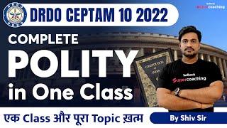 DRDO Ceptam 10 GK 2022  Most Important Question On Polity  Complete Polity in One Class  Shiv Sir