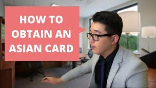 Asian Card Application