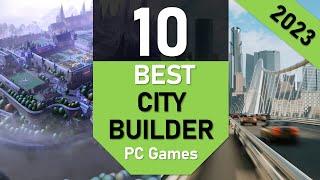 Best CITY BUILDING Games  TOP10 City-Building PC Games 2023