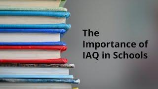 Schools Importance of IAQ