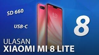 Ulasan Xiaomi Mi 8 Lite - Lancar & Menawan