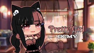 Pretty Girl  GCMV 「Gacha Club Music Video」