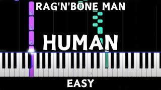 RagnBone Man - Human Easy Piano Tutorial