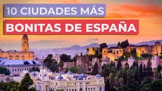 Las 10 ciudades más bonitas de España   Indispensables