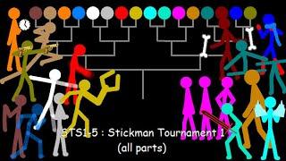 STS1-5 stickman tournament 1 all parts