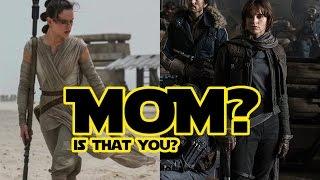 Who is Reys Mom Rogue One Theory  Generation Tech
