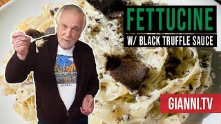 Fettuccine with Black Truffle Sauce - Lunch with Gianni