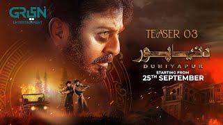 DuniyaPur  Teaser 3  Naumaan Ijaz  Premiering On 25th September Only On Green TV Entertainment