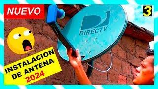 Como Instalar una antena DIRECTV 2024  INSTALACIÓN ANTENA DIRECTV