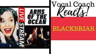 LIVE REACTION Blackbriar - Arms of the Ocean Acoustic Live Vocal Coach Reacts & Deconstructs