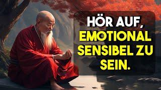 Emotional empfindlich? SCHAU DIR DAS AN Buddhismus