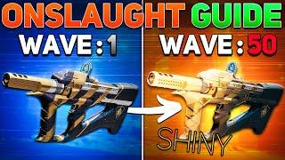 The COMPLETE Guide to Onslaught Legend Onslaught & Shiny Weapons  Destiny 2 Into the Light