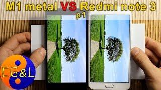 Сравнение Meizu M1 metal и Xiaomi Redmi note 3 ч.1