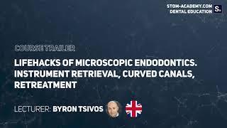 Lifehacks of Microscopic Endodontics. Instrument retrieval curved canals retreatment