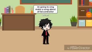 Diesel Make A Song About Of Fat Controller Gets Grounded in Gacha Life