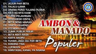 AMBON & MANADO POPULER  FULL ALBUM Lagu Manado dan Ambon