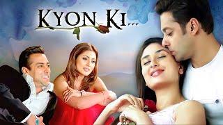 Kyon Ki 2005 - Full Hindi Movie 4K  Salman Khan & Kareena Kapoor Khan  Jackie Shroff  Om Puri