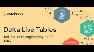 Data Bricks Delta Live Tables