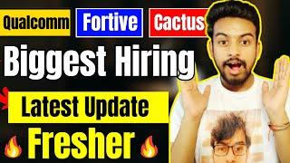 Qulacomm Cactus Fortive Biggest Hiring  OFF Campus Drive For 2024 2023 2022 Batch  Fresher Job