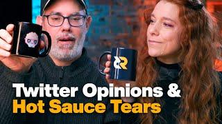 Twitter Opinions & Hot Sauce Tears