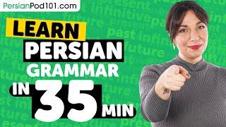 Learn Persian Grammar in 35 Minutes - ALL the Basics Beginners Need Grammar