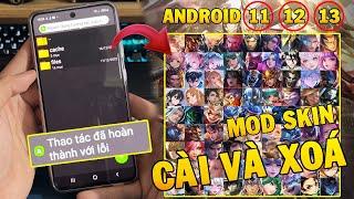 Hướng Dẫn Khắc Phục Lỗi Không Thể Cài MOD Skin Liên Quân Trên Android 11 12 Và 13 Cực Dễ - Jin More