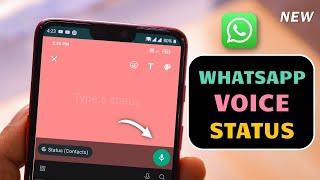 How to put voice or audio in whatsapp status  Whatsapp Voice Status NEW FEATURE