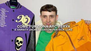 Come funziona Arcteryx + giacca custom per Sickluke X2