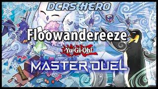 Master Duel - Floowandereeze Duel Replays + Deck Profile