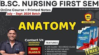 DEMO CLASS 5 ANATOMY B. Sc NURSING 1ST SEM  ANATOMY IN HINDI B. Sc NURSING LECTURE 2024