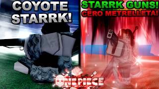 Becoming Coyote Starrk Starrk Guns In Roblox A One Piece Game... Heres What Happened