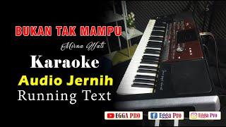 Bukan tak mampu KaraokeAudio jernih