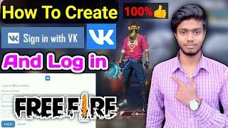 How To Create VK account In Free Fire  How To Create VK Account WithOut Mobile Number