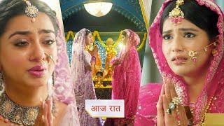 Yeh Rishta Kya Kehlata Hai NEW PROMO Today Ruhi asked for forgiveness from Abhira Abhira distress