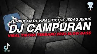 DJ TIKTOK TERBARU 2024 VIRAL FULL BASS JEDAG JEDUG