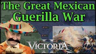 The Great Mexican Guerilla War