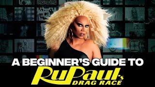 A Beginners Guide to RuPauls Drag Race