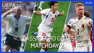 Classic EURO Goals  Matchday 2  Gascoigne Baroš De Bruyne...