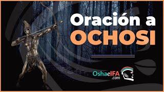 Oración a OCHOSI para pedir su Bendición y Protección 