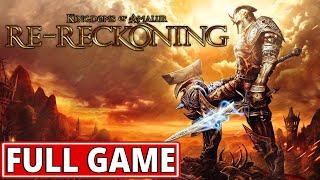 Kingdoms of Amalur Re-Reckoning - Complete Edition - FULL GAME walkthrough  Longplay