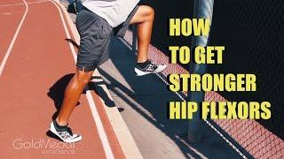 GET STRONGER HIP FLEXORS TO HELP WITH SPEED