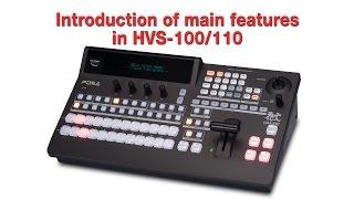 Introduction of main features in HVS-100110