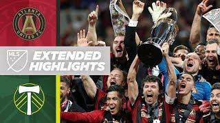 MLS Cup 2018 Atlanta United vs. Portland Timbers  December 8 2018