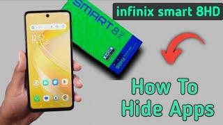 How to hide apps in infinix smart 8HD unhide apps settings set privacy password hidden settings