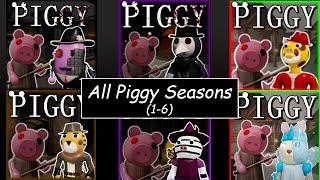 All Piggy Seasons Seasons 1-6