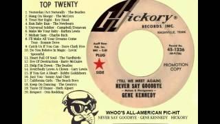 GENE KENNEDY - Till We Meet Again Never Say Goodbye Oct. 1965