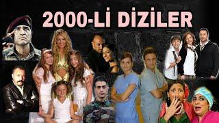 2000li YILLARIN EFSANE DİZİLERİ